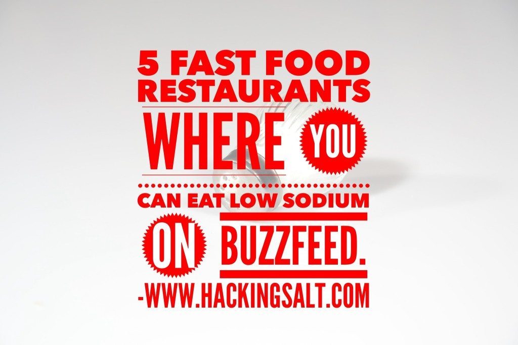 5 Fast Food Restaurants Where You Can Eat Low Sodium on Buzzfeed