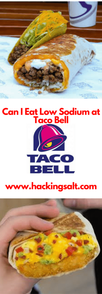 Can I Eat Low Sodium at Taco Bell 