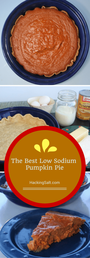 This is the best recipe for a Low Sodium Pumpkin Pie! So delish! Heart Healthy too! #lowsodium #thanksgiving #healthy