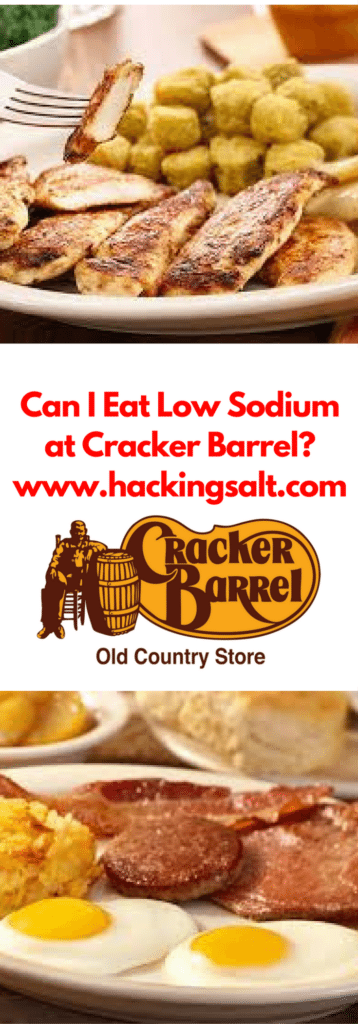 Can I eat low sodium at Cracker Barrel- A guide to the foods you can eat and stay low sodium. #lowsodium #hearthealthy 