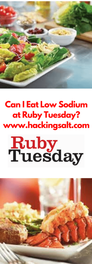 Can I eat low sodium at Ruby Tuesday