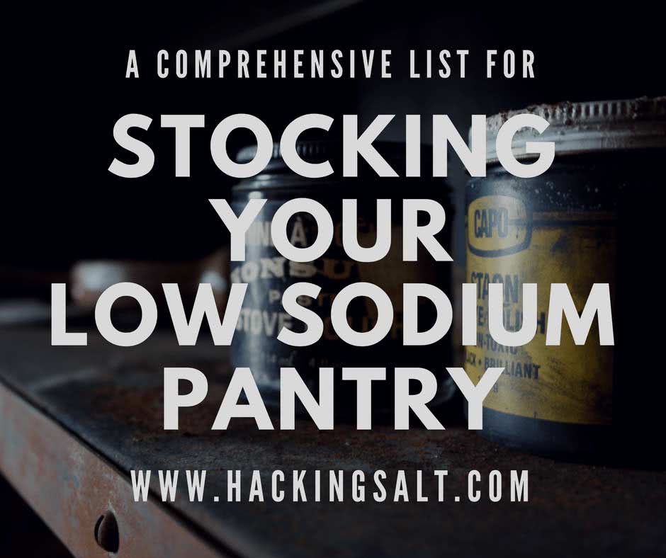 Stocking Your Low Sodium Pantry